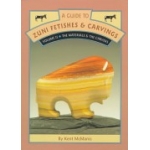 A Guide To Zuni Fetishes & Carvings, Vol