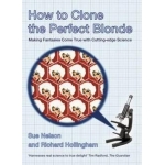 How To Clone The Perfect Blonde - Sue Ne
