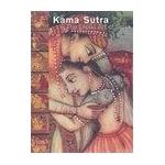 Kama Sutra: The Erotic Art Of India - An