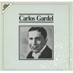 Carlos Gardel - The music machines