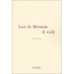 A Vide - Luis de Miranda