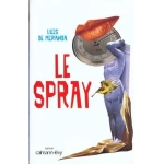 Le Spray - Luis de Miranda