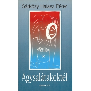 Agysalatakoktel - Peter Sarkozy Halasz,
