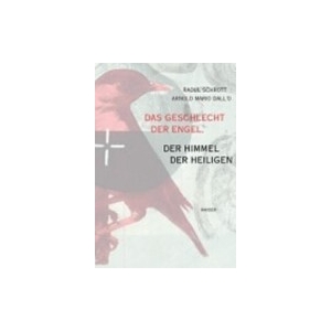 Das Geschlecht Der Engel, Der Himmel Der