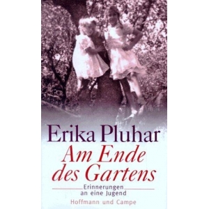 Am Ende Des Gartens - Erika Pluhar