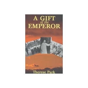 A Gift Of The Emperor - Therese S. Park