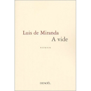 A Vide - Luis de Miranda