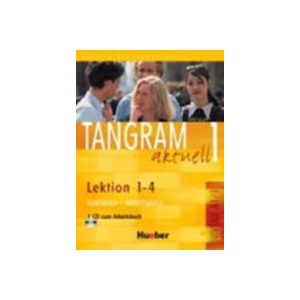 TANGRAM AKTUELL 1 KURSBUCH & ARBEITSBUCH