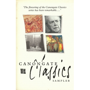 Canongate Classics Sampler: an Anthology